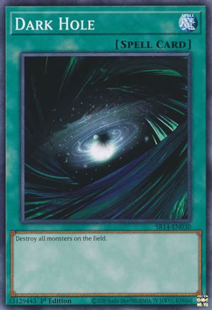 Dark Hole (SR14-EN030) - Structure Deck: Fire Kings 1st Edition