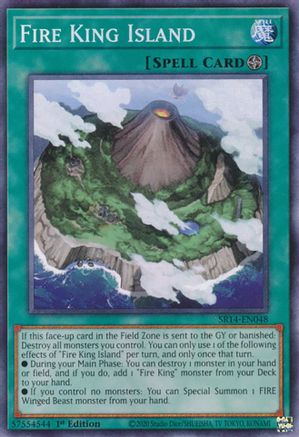 Fire King Island (SR14-EN048) - Structure Deck: Fire Kings Unlimited