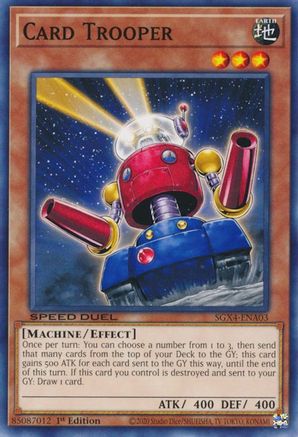 Card Trooper (SGX4-ENA03) - Speed Duel GX: Midterm Destruction 1st Edition