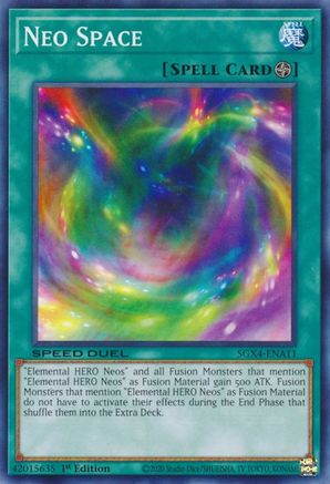 Neo Space (SGX4-ENA11) - Speed Duel GX: Midterm Destruction 1st Edition