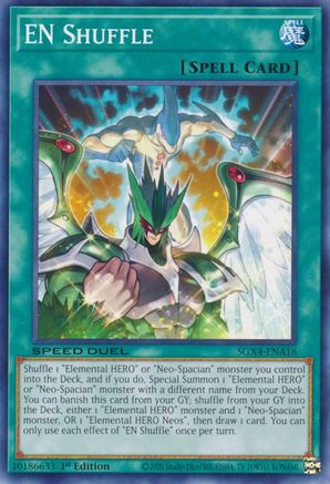 EN Shuffle (SGX4-ENA16) - Speed Duel GX: Midterm Destruction 1st Edition