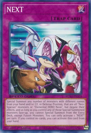 NEXT (SGX4-ENA18) - Speed Duel GX: Midterm Destruction 1st Edition