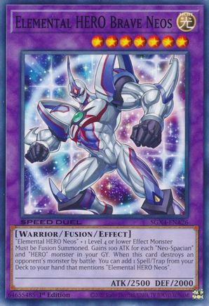 Elemental HERO Brave Neos (SGX4-ENA26) - Speed Duel GX: Midterm Destruction 1st Edition