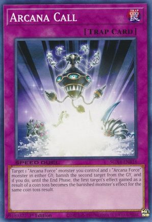 Arcana Call (SGX4-ENB16) - Speed Duel GX: Midterm Destruction 1st Edition