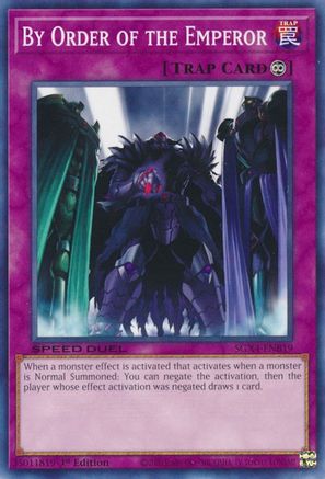 By Order of the Emperor (SGX4-ENB19) - Speed Duel GX: Midterm Destruction 1st Edition