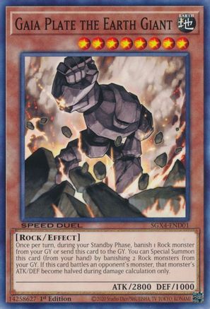 Gaia Plate the Earth Giant (SGX4-END01) - Speed Duel GX: Midterm Destruction 1st Edition