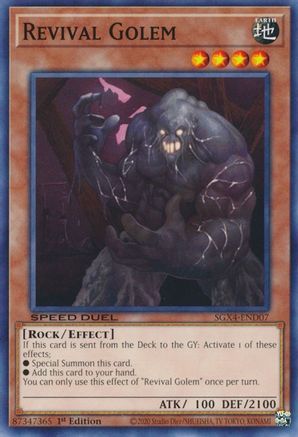 Revival Golem (SGX4-END07) - Speed Duel GX: Midterm Destruction 1st Edition