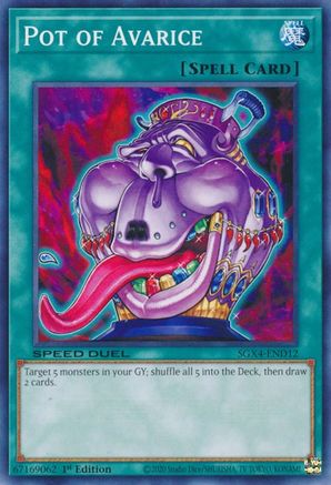 Pot of Avarice (SGX4-END12) - Speed Duel GX: Midterm Destruction 1st Edition