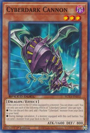 Cyberdark Cannon (SGX4-ENE02) - Speed Duel GX: Midterm Destruction 1st Edition