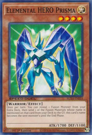 Elemental HERO Prisma (SGX4-ENE03) - Speed Duel GX: Midterm Destruction 1st Edition