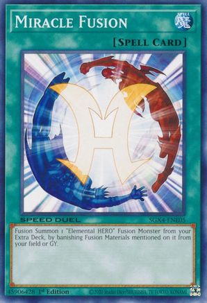Miracle Fusion (SGX4-ENE05) - Speed Duel GX: Midterm Destruction 1st Edition