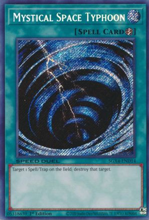 Mystical Space Typhoon (Secret Rare) (SGX4-END14) - Speed Duel GX: Midterm Destruction 1st Edition