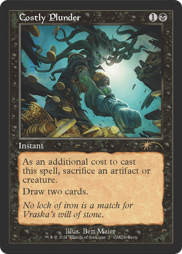 Costly Plunder (Retro Frame) (WPN-001) - Wizards Play Network 2024 Foil