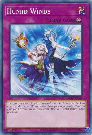 Humid Winds (OP25-EN024) - OTS Tournament Pack 25 Unlimited