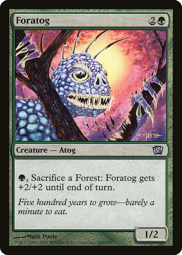 Foratog (8ED-249) - 8th Edition