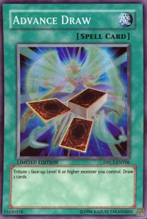 Advance Draw (DPCT-ENY06) - 2010 Duelist Pack Collection Tin Limited
