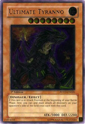 Ultimate Tyranno (UTR) (POTD-EN020) - Power of the Duelist Unlimited