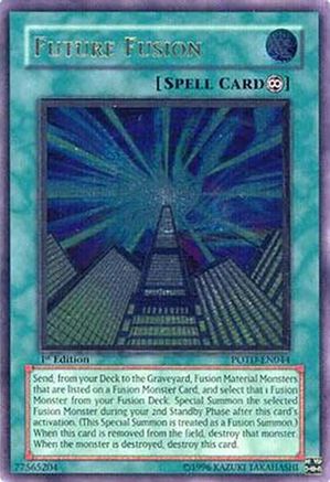 Future Fusion (UTR) (POTD-EN044) - Power of the Duelist 1st Edition