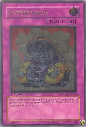 Supercharge (UTR) (POTD-EN056) - Power of the Duelist 1st Edition