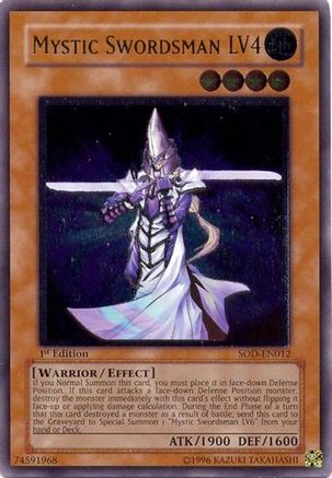 Mystic Swordsman LV4 (UTR) (SOD-EN012) - Soul of the Duelist Unlimited