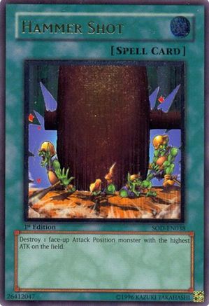 Hammer Shot (UTR) (SOD-EN038) - Soul of the Duelist 1st Edition