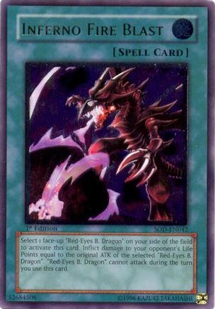 Inferno Fire Blast (UTR) (SOD-EN042) - Soul of the Duelist 1st Edition