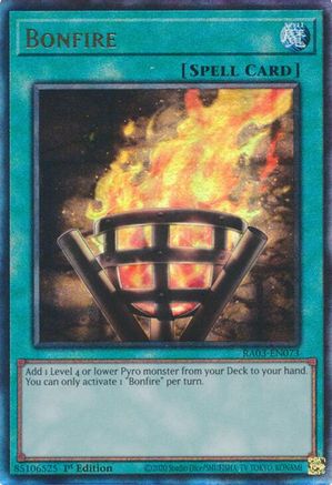 Bonfire (PUR) (RA03-EN073) - Quarter Century Bonanza 1st Edition