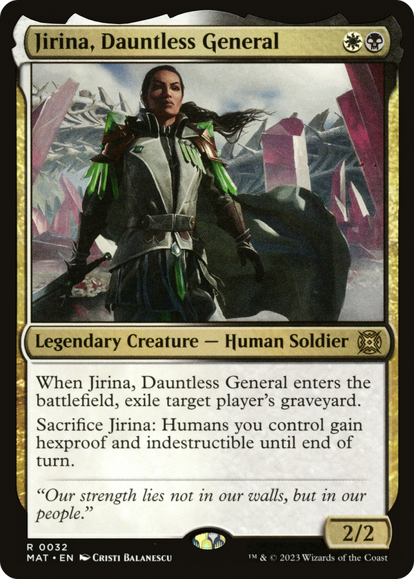 Jirina, Dauntless General (MAT-032) - March of the Machine: The Aftermath