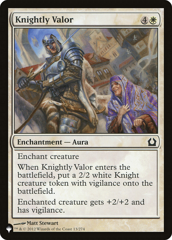 Knightly Valor (LIST-RTR-13) - The List