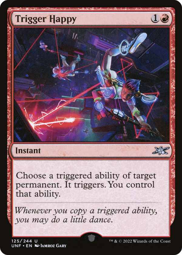 Trigger Happy (UNF-125) - Unfinity Foil