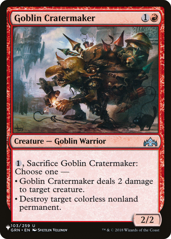 Goblin Cratermaker (LIST-GRN-103) - The List