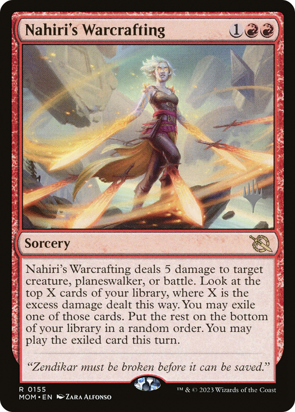 Nahiri's Warcrafting (PPMOM-155) - March of the Machine Promos Foil