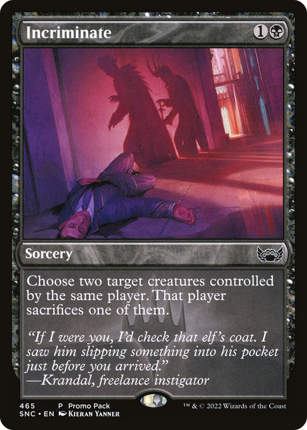 Incriminate (PPSNC-465) - Streets of New Capenna