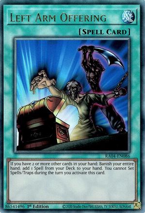Left Arm Offering (PUR) (RA04-EN086) - Quarter Century Stampede 1st Edition