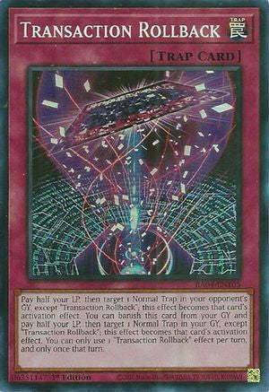 Transaction Rollback (RA04-EN105) - Quarter Century Stampede 1st Edition