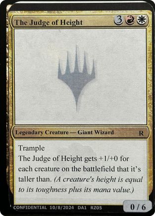 The Judge of Height (-) - Un-Known Event Playtest Cards