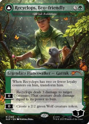 Recyclops, Eco-friendly - Garruk Relentless (SLD-2169) - Secret Lair Drop Series