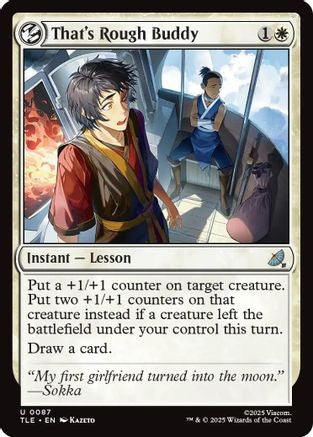 That's Rough Buddy (TLE-087) - Avatar: The Last Airbender: Eternal-Legal Foil