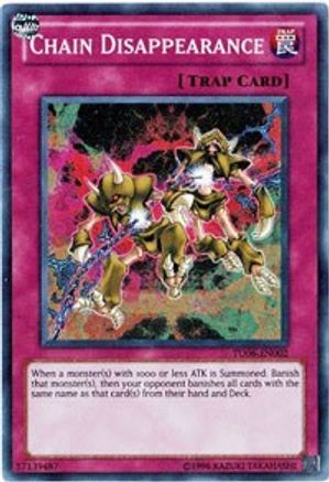 Chain Disappearance (TU06-EN002) - Turbo Pack: Booster Six Unlimited