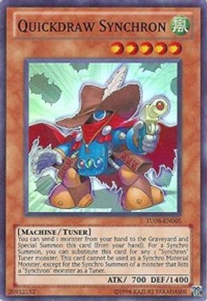 Quickdraw Synchron (TU06-EN005) - Turbo Pack: Booster Six Unlimited