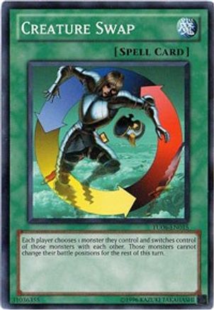 Creature Swap (TU06-EN015) - Turbo Pack: Booster Six Unlimited