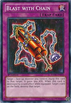Blast with Chain (SDOK-EN035) - Structure Deck: Onslaught of the Fire Kings 1st Edition