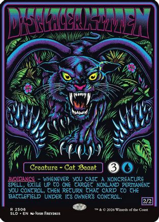 Displacer Kitten (SLD-2506) - Secret Lair Drop Series