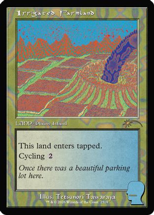 Irrigated Farmland (SLD-2519) - Secret Lair Drop Series Foil