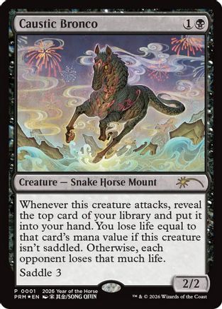 Caustic Bronco (Year of the Horse 2026) (SSP-001) - Standard Showdown Promos Foil