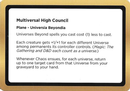 Multiversal High Council (Black Lotus Unknown Planechase) (OVER-) - Oversize Cards