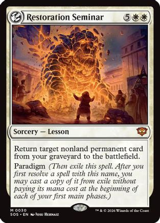 Restoration Seminar (SOS-030) - Secrets of Strixhaven