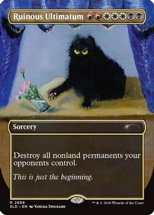 Ruinous Ultimatum (SLD-2689) - Secret Lair Drop Series Foil