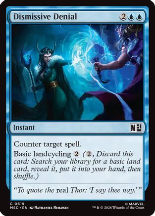 Dismissive Denial (MSC-619) - Commander: Marvel Super Heroes