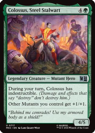 Colossus, Steel Stalwart (MSC-717) - Commander: Marvel Super Heroes Foil